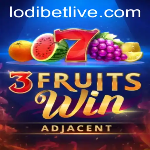 Unveiling 3FruitsWin: A Fruitful Journey in Lodibet's Gaming Realm