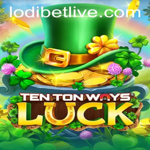 Enter the World of TenTonWaysLuck: A Comprehensive Guide to Rules and Gameplay